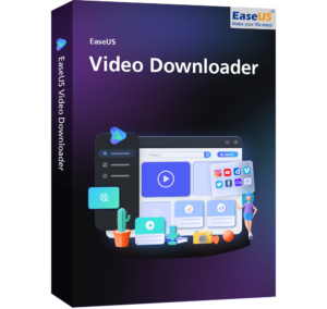 EaseUS Video Downloader